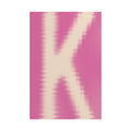 K is for...